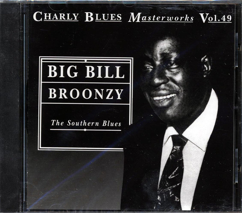 Big Bill Broonzy - The Southern Blues: Charly Blues Masterworks Volume 49 Music CD