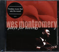 Wes Montgomery - Plays For Lovers (marked/ltd stock) Music CD