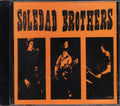Soledad Brothers - Live At The Gold Dollar 6/00 Music CD