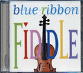 JD Crowe, Ricky Skaggs, Alison Krauss, Etc. - Blue Ribbon Fiddle Music CD