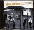Turtle Island Quartet - A Love Supreme: The Legacy Of John Coltrane (marked/ltd stock) Music CD