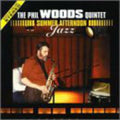 Woods,phil - Summer Afternoon Jazz - Music CD