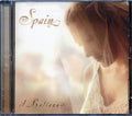 Spain - I Believe Music CD