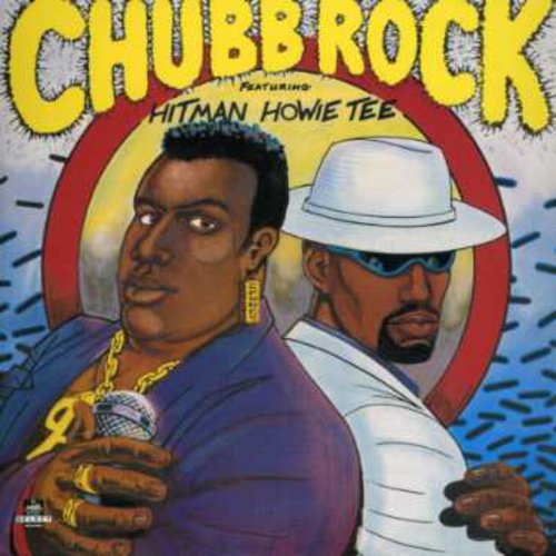 Chubb Rock - Chubb Rock Feat. Howie Tee - Music CD