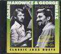 Adam Makowicz, George Mraz - Together Wherever We Go Music CD