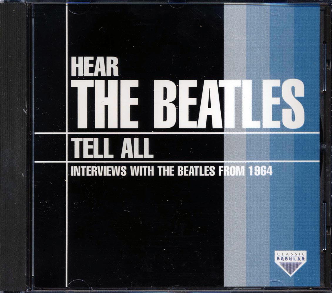 The Beatles - Hear The Beatles Tell All Music CD