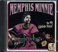 Memphis Minnie - In My Girlish Days (22 tracks) Music CD