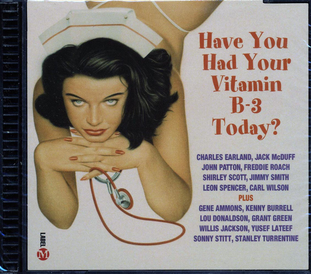 Gene Ammons, Charles Earland, Stanley Turrentine, Etc. - Have You Had Your Vitamin B-3 Today Music CD