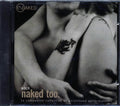 David Bowie, Creed, Barenaked Ladies, Jewel, Etc. - WBCN Naked Too: A Companion Collection Of Unreleased Performances Music CD