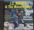 JE Mainer & The Mountaineers - 20 Old-Time Favorites (20 tracks) (marked/ltd stock) Music CD
