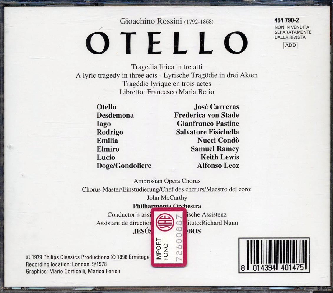 Rossini, Carreras, Von Stade, Fisichella, Ramey - Otello: A Lyric Tragedy In Three Acts Music CD