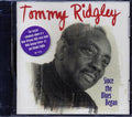 Tommy Ridgley - Since The Blues Began (marked/ltd stock) Music CD