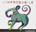 Bandabardo - L'improbabile - Music CD