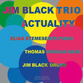 Black,jim - Actuality - Music CD