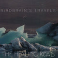 Healing Road - Birdbrain's Travels - Music CD