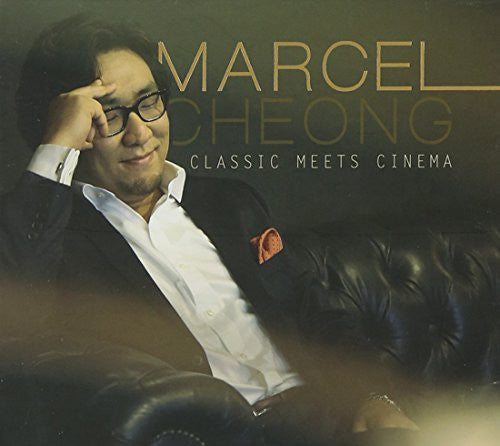 Cheong,marcel - Classic Meets Cinema - Music CD