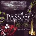 Latte E Miele - Passio Secundum Mattheum - Music CD
