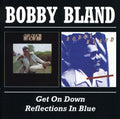 Bland,bobby - Get On Down / Reflections In Blue - Music CD