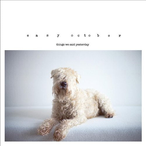 Easy October - Things We Did Yesterday - Vinyl Record