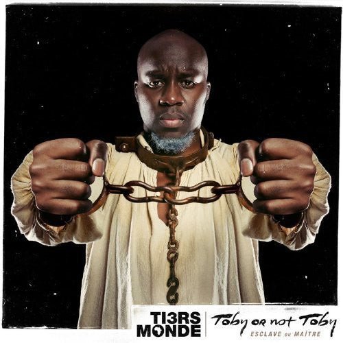 Tiers Monde - Toby Or Not Toby - Music CD