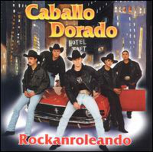 Caballo Dorado - Rockanroleando - Music CD