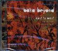 Baka Beyond - East To West: Ear Gu'n Iar Boka Ke Anai Music CD