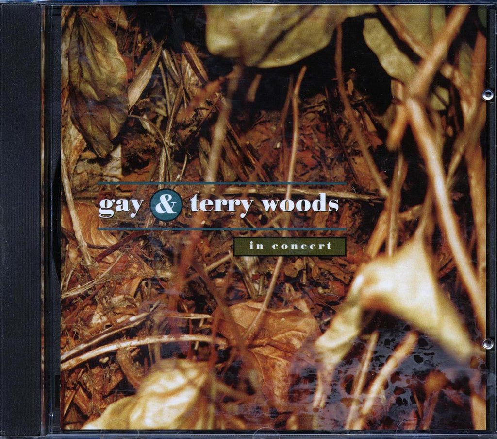 Gay & Terry Woods - In Concert Music CD
