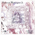 Washington Jr,frederick - Lilac 1 - Music CD