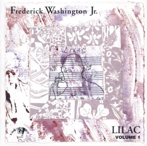 Washington Jr,frederick - Lilac 1 - Music CD