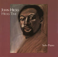 Hicks,john - Hicks Time Solo Piano - Music CD