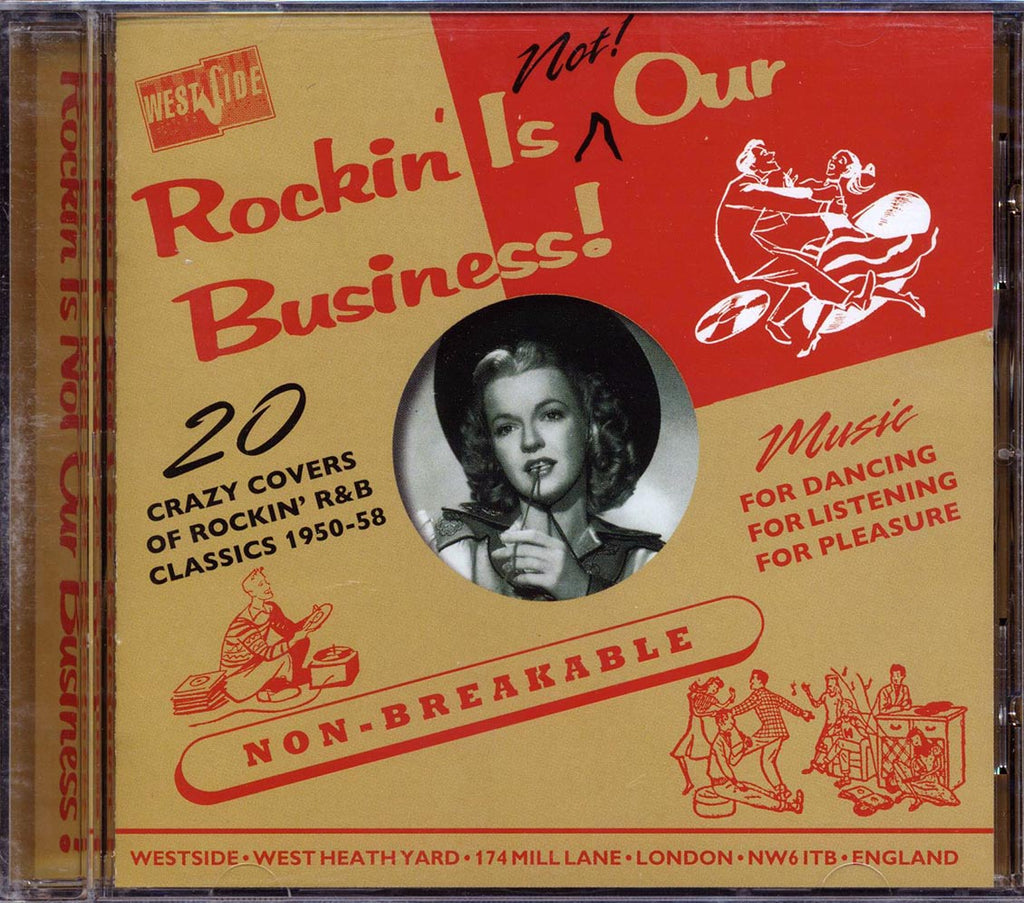 Vaughn Monroe, Homer & Jethro, The Ramblers, Etc. - Rockin' Is Not Our Business! 20 Crazy Covers Of Rockin' R&B Classics 1950-58 (20 tracks) Music CD