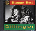 Dillinger - I Need A Woman Music CD