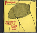 John Wayne, Ashman, Super Barry, Firehouse Crew, Etc. - Punaunie: The Best Of Reggae Dance Hall Volume 1 Music CD