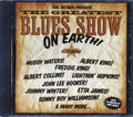 Otis Rush, Etta James, Albert King, Muddy Waters, Etc. - Fuel Records Presents The Greatest Blues Show On Earth (marked/ltd stock) Music CD