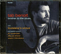Tab Benoit, Louisiana's Leroux - Brother To The Blues (marked/ltd stock) Music CD