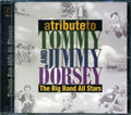 The Big Band All-Stars - A Tribute To Tommy And Jimmy Dorsey Music CD