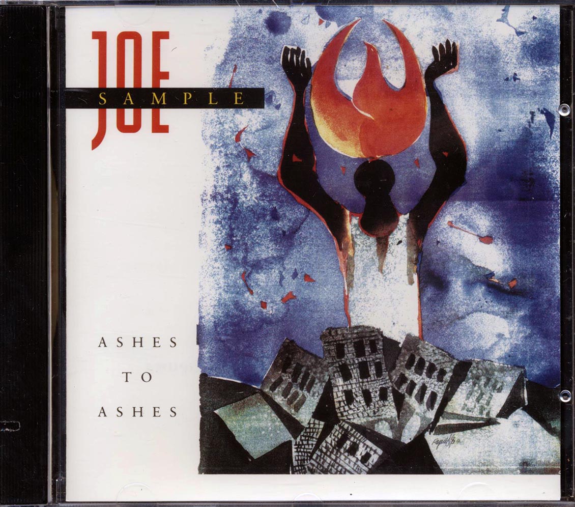 Joe Sample - Ashes To Ashes (marked/ltd stock) Music CD