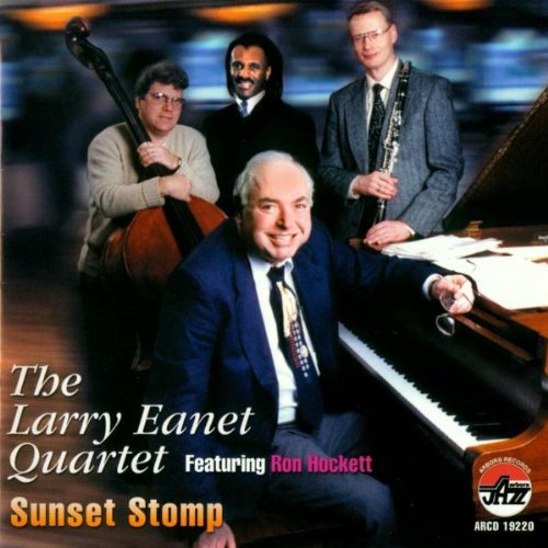 Eanet,larry Quartet / Hockett,ron - Sunset Stomp - Music CD
