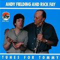 Fielding,andy / Fay,rick - Tunes For Tommy - Music CD