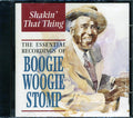 Meade Lux Lewis, Will Ezell, Montana Taylor, Etc. - Shakin' That Thing: Boogie Woogie Stomp (23 tracks) Music CD