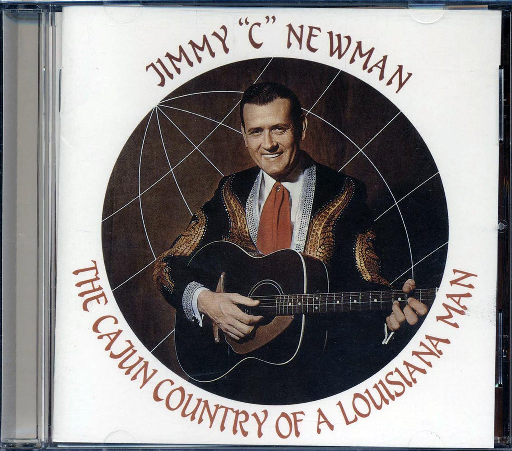 Jimmy C Newman - The Cajun Country Music Of A Louisiana Man (24 tracks) Music CD