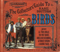 Birds - Collector's Guide To Rare - Music CD
