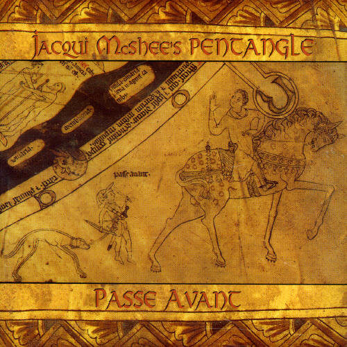 Pentangle - Passe Avant - Music CD