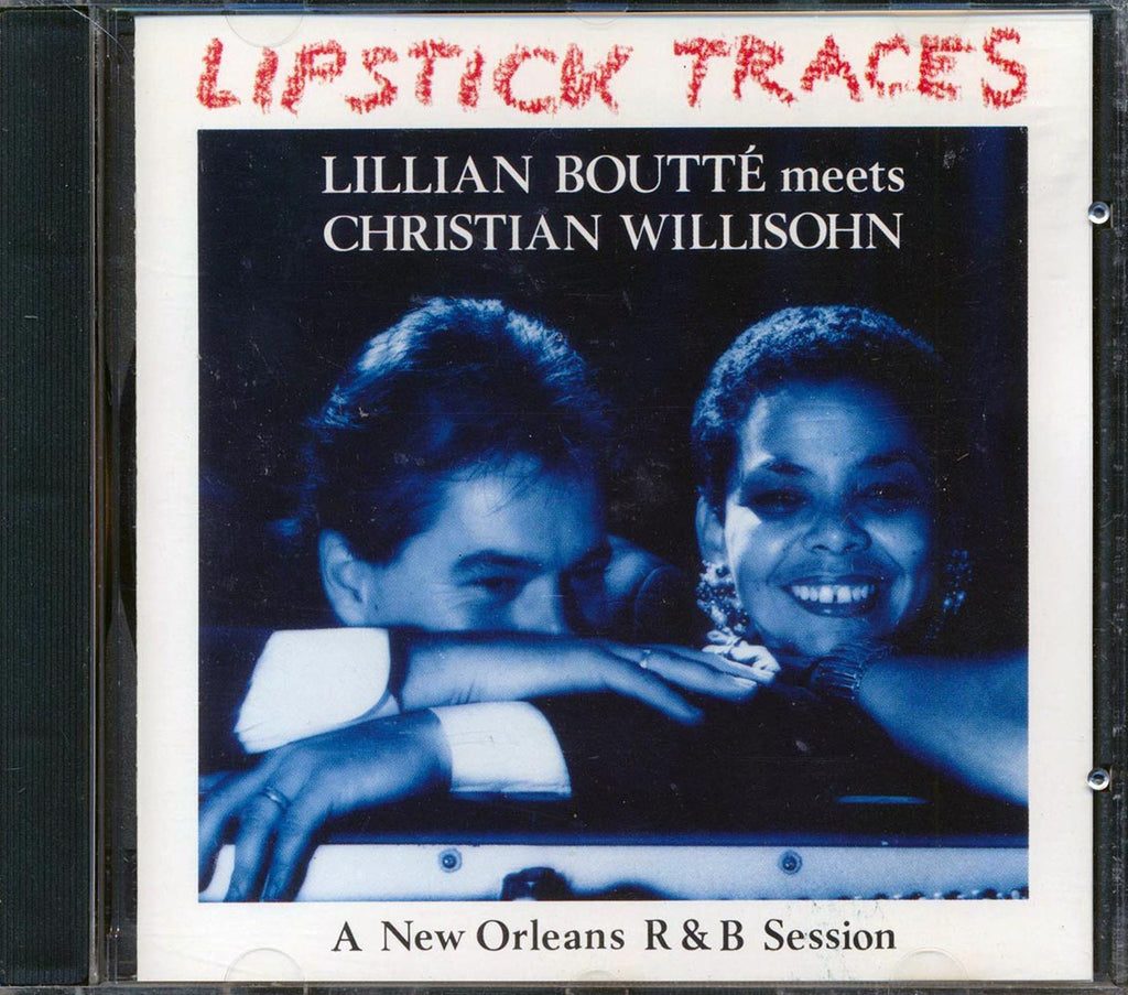 Lillian Boutte, Christian Willisohn - Lipstick Traces: A New Orleans R & B Session Music CD