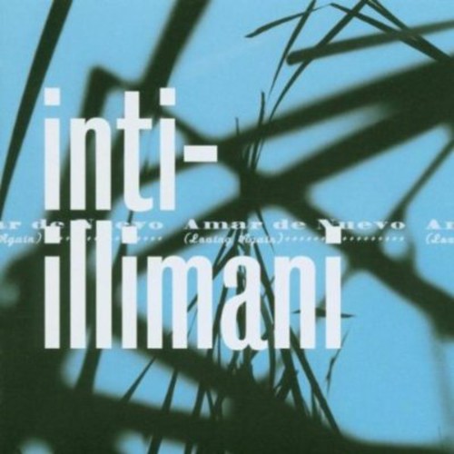 Inti-illimani - Amar De Nuevo - Music CD