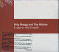 Billy Bragg & The Blokes - England, Half English Music CD