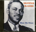 Brownie McGhee - Mean Ole Frisco Music CD