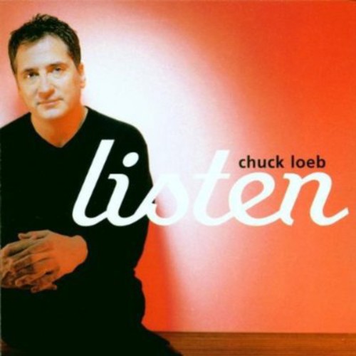 Loeb,chuck - Listen - Music CD
