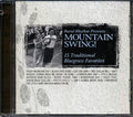 Hylo Brown, Red White, Earl Taylor, Jim McCall, Etc. - Rural Rhythm Presents Mountain Swing: 15 Traditional Bluegrass Favorites (marked/ltd stock) Music CD