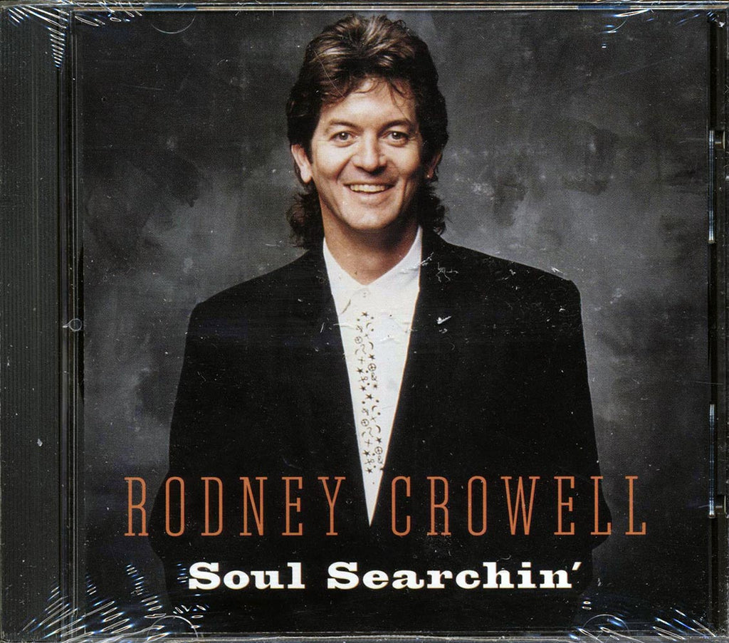 Rodney Crowell - Soul Searchin' Music CD